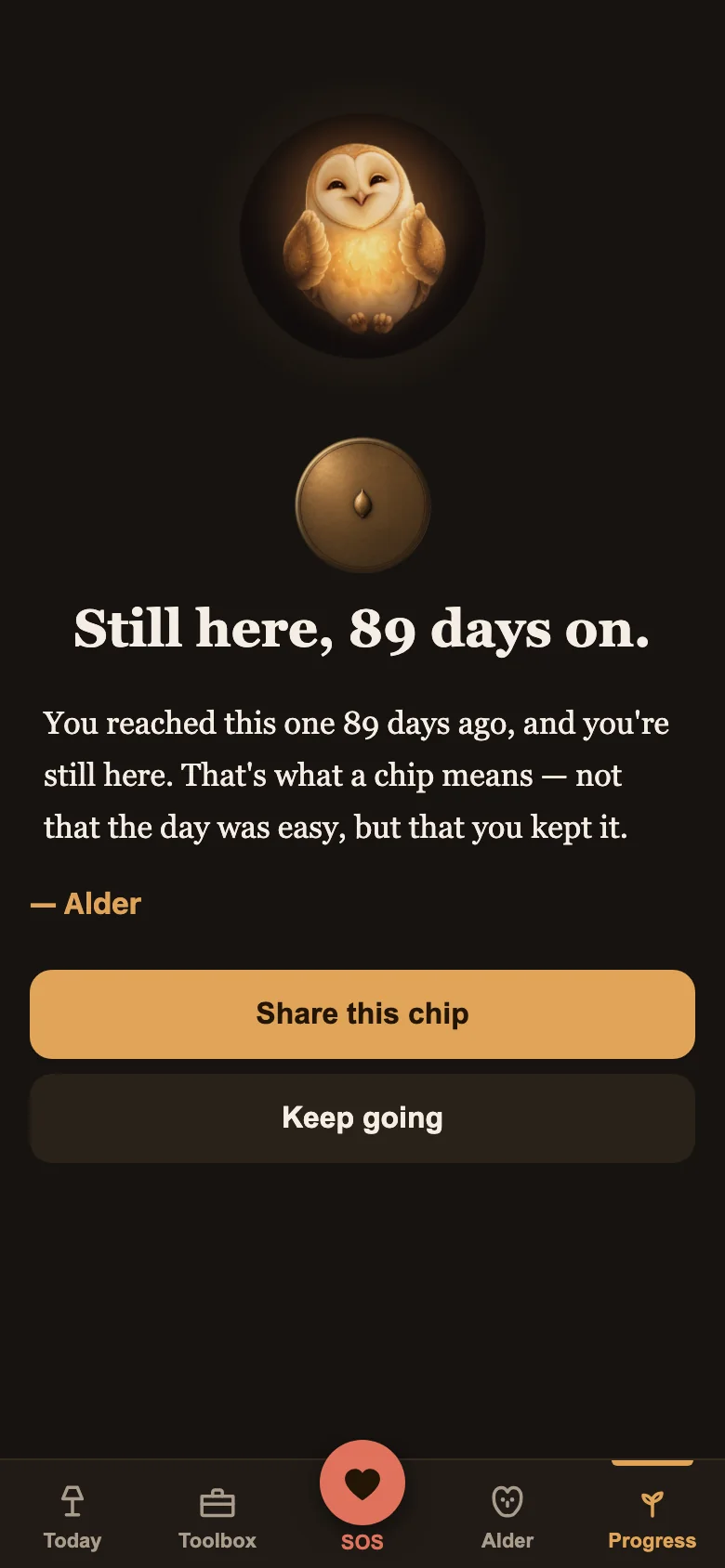Alder's milestone screen: the companion above a bronze chip, the heading "Still here, 89 days on", and a short letter signed by Alder