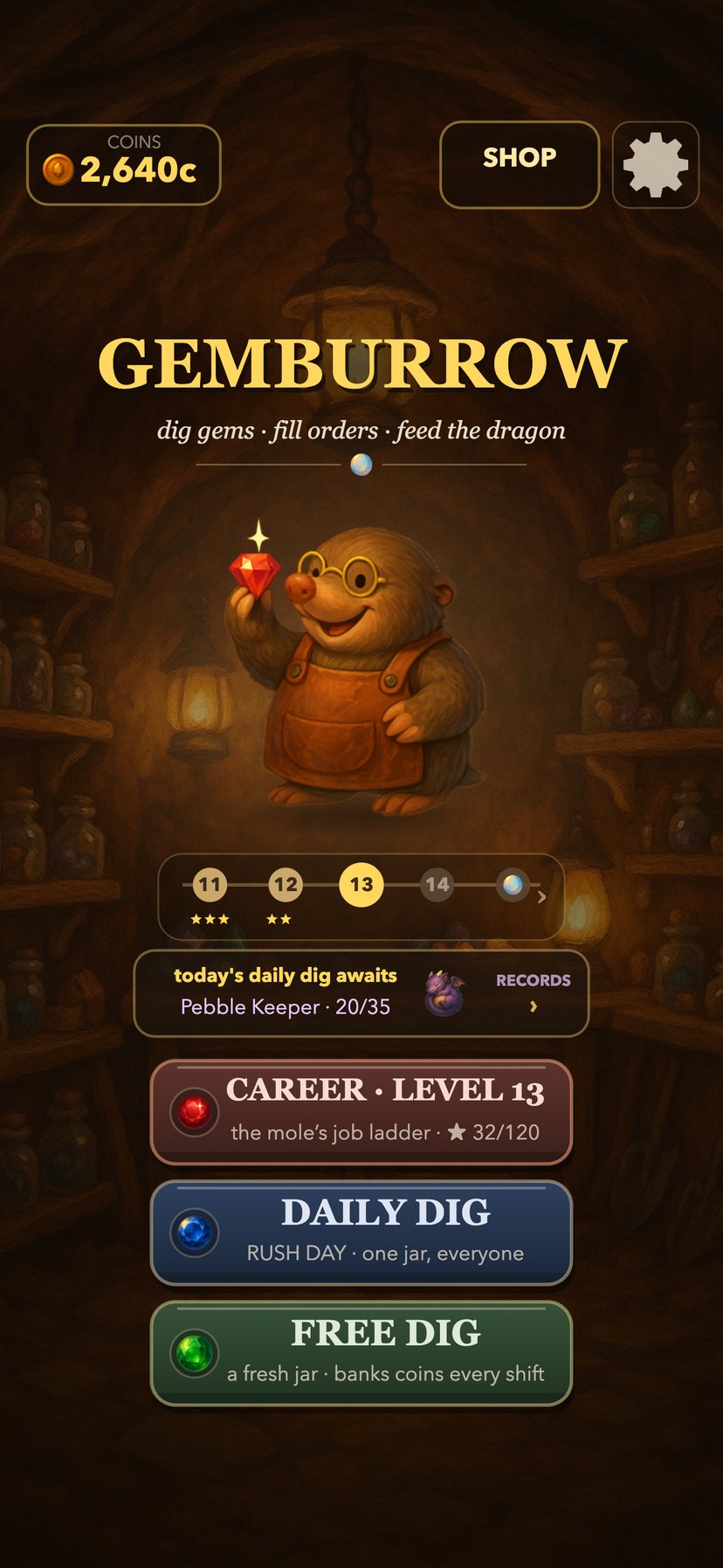 The Gemburrow title screen in the mole's shop, with the career path strip, today's daily dig and the hoard count