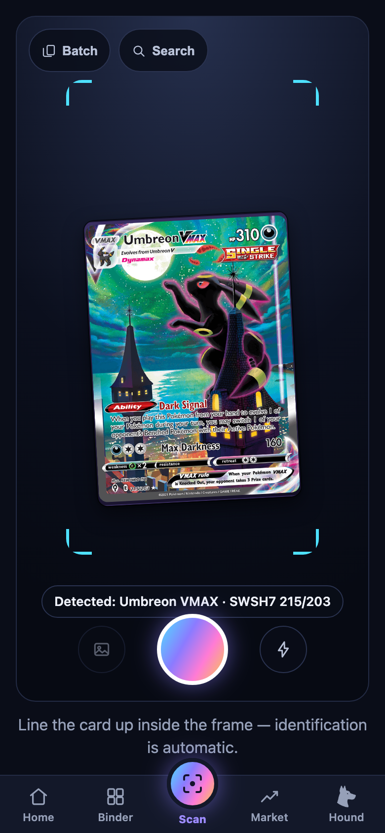 Scan — a full-screen viewfinder that identifies a card on-device