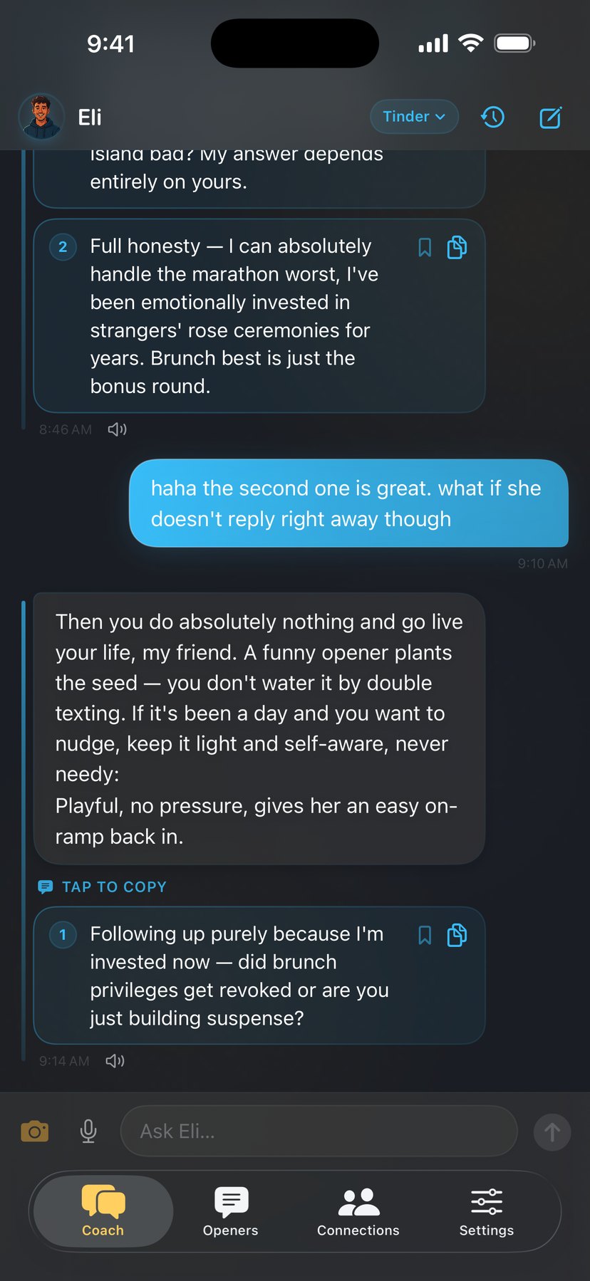 Eli gives playful openers off her bio and advises against double-texting